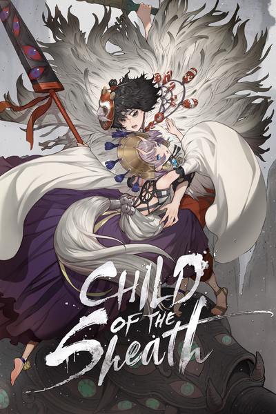 Sword Sheath’s Child เจ้าหนูฝักดาบ Sword Sheath’s Child เจ้าหนูฝักดาบ